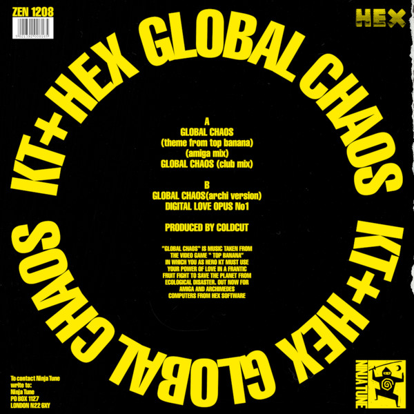 KT + Hex - Global Chaos | Ninja Tune (zen 1208) - 2