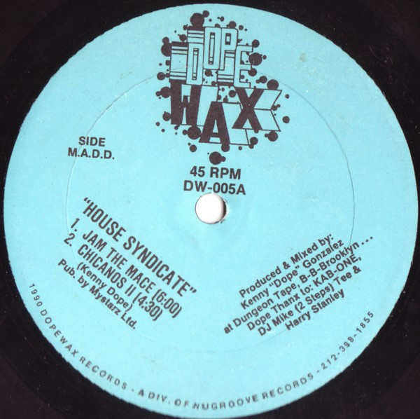 House Syndicate - Jam The Mace | Dopewax (DW-005) - main