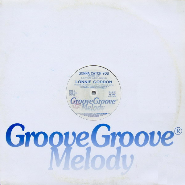 Lonnie Gordon - Gonna Catch You | Groove Groove Melody (GGM 9121) - 2 Lonnie Gordon - Gonna Catch You | Groove Groove Melody (GGM 9121) - 2