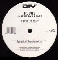 Rebus - Shut Up And Dance | Do It Yourself Entertainment (DOIT 06-02)