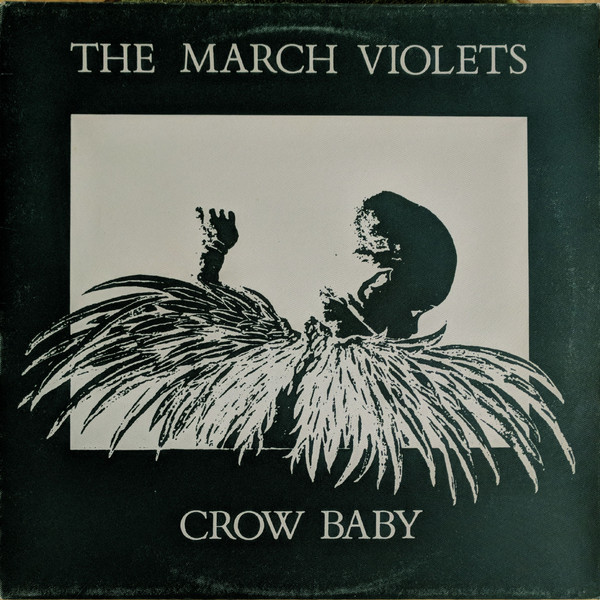 The March Violets - Crow Baby | Rebirth (RB 18 12) - main