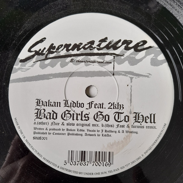 Håkan Lidbo - Bad Girls Go To Hell | Supernature (SNAT001)