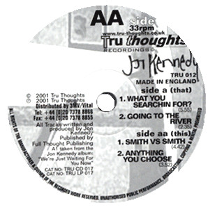 Jon Kennedy - No T.V. E.P. | Tru Thoughts (TRU 012)