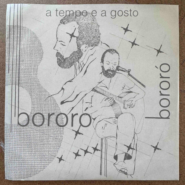 Bororó - A Tempo E A Gosto | Notes On A Journey (NOAJ7-004) - main