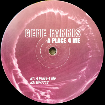 Gene Farris - A Place 4 Me | Soma Quality Recordings (Soma 57) - 2