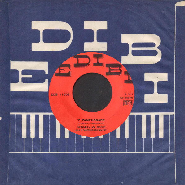 Ernesto De Maria Con Il Complesso Edibi - Natale / 'E Zampugnare | Edibi (EDB 11006) - 2 Ernesto De Maria Con Il Complesso Edibi - Natale / 'E Zampugnare | Edibi (EDB 11006) - 2