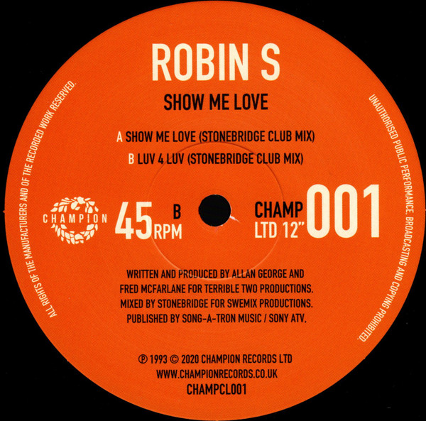 Robin S. - Show Me Love / Luv 4 Luv | Champion (CHAMPCL001) - 3