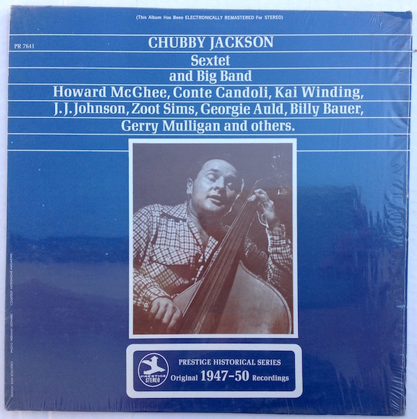 Chubby Jackson - Sextet And Big Band | Prestige (PR 7641) - main Chubby Jackson - Sextet And Big Band | Prestige (PR 7641) - main