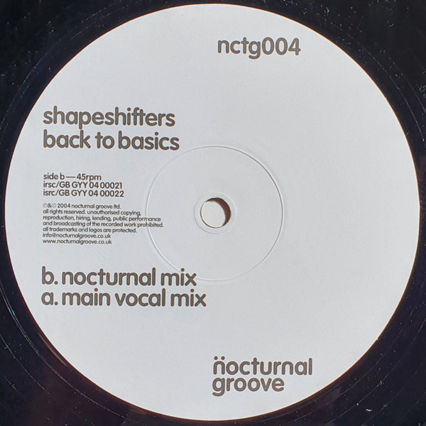 Shapeshifters - Back To Basics | Nocturnal Groove (nctg004)