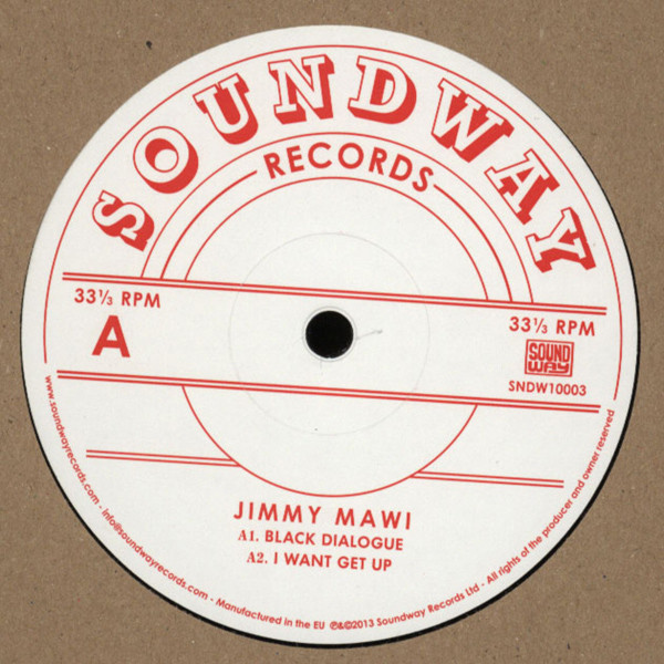 Jimmy Mawi - Black Dialogue | Soundway (SNDW 10003) - 2