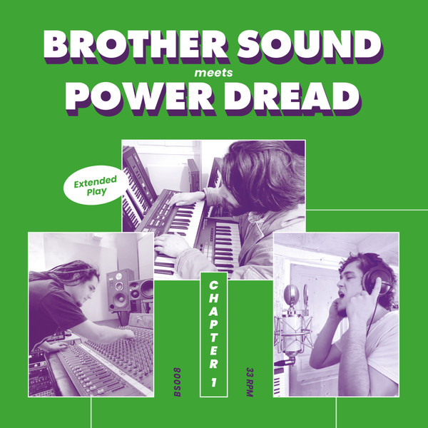 Brother Sound , Power Dread - Chapter 1 | brother sound (BS008)
