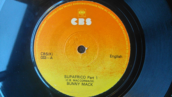 Bunny Mack - Supafrico | CBS (CBS (K) 033) - main Bunny Mack - Supafrico | CBS (CBS (K) 033) - main