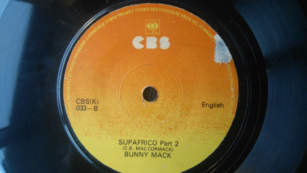Bunny Mack - Supafrico | CBS (CBS (K) 033) - 2 Bunny Mack - Supafrico | CBS (CBS (K) 033) - 2