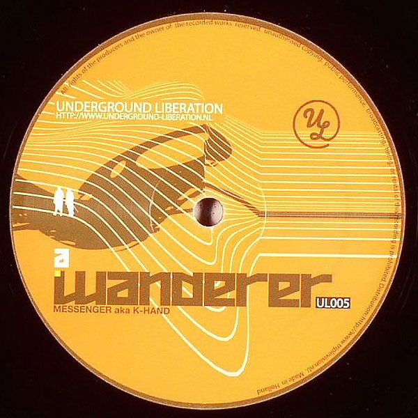 Messenger aka Kelli Hand - Wanderer | Underground Liberation (UL005)