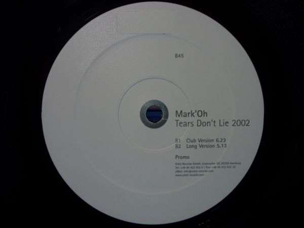 Mark'Oh - Tears Don't Lie 2002 | Orbit Records (none)