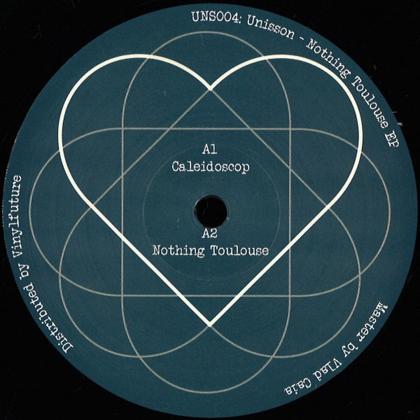 Unisson - Nothing Toulouse EP | UNS Records (UNS004)