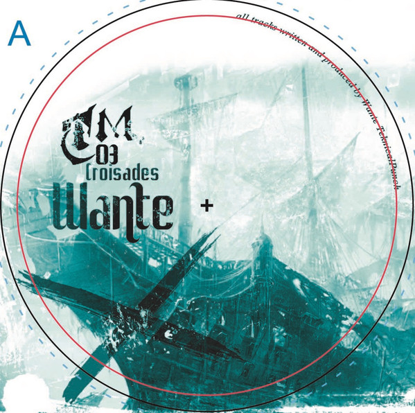 Wante - Croisades | Ténébreuse Musique (TM 03) - 3