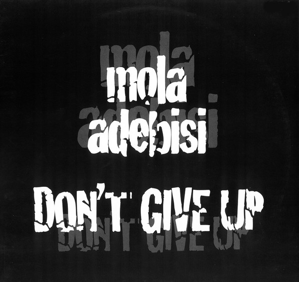 Mola Adebisi - Don't Give Up | Dance Pool (DAN 665022 6)