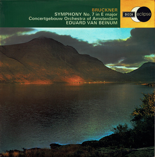 Anton Bruckner , Concertgebouworkest , Eduard Van Beinum - Symphony No. 7 In E Major | Decca (ECS 571) - main