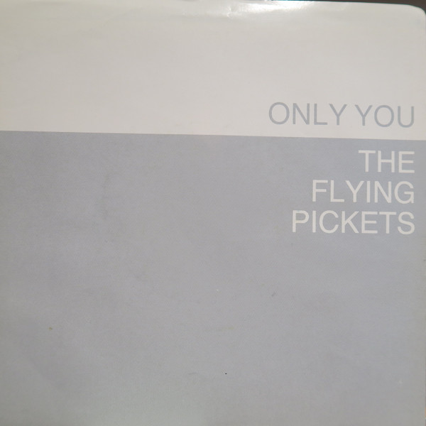 The Flying Pickets - Only You (7") [Vinyl] | Virgin (VS 1177)