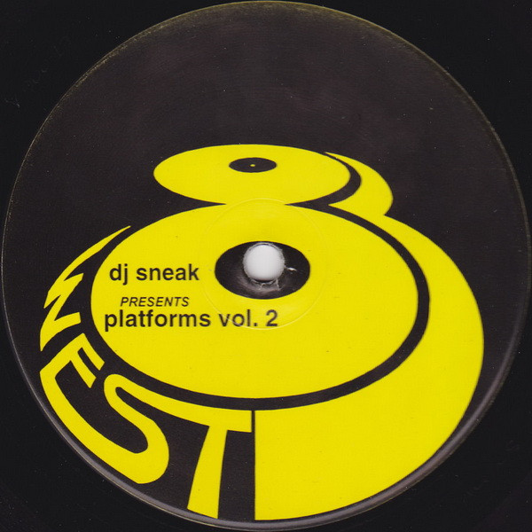 DJ Sneak - Platforms Vol. 2 | 83 West Records (ET-006) - 2
