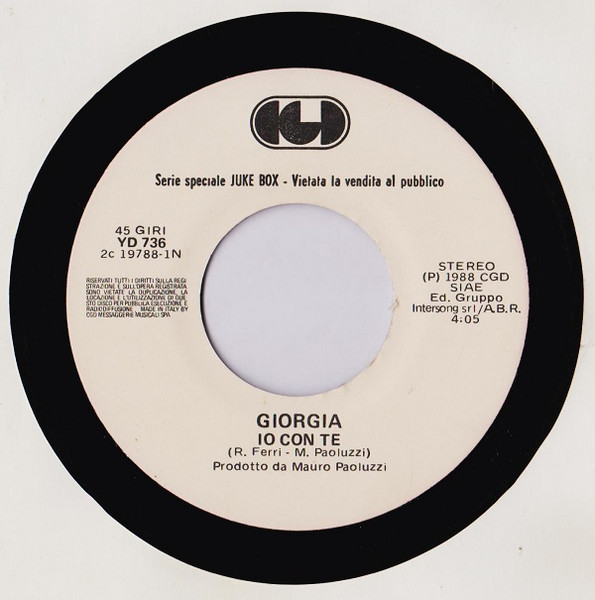 Giorgia / Pierangelo Bertoli - Io Con Te / Tu Sei Lontana | CGD (YD 736)