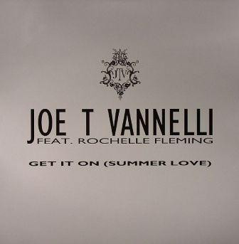 Joe T. Vannelli Feat. Rochelle Fleming - Get It On (Summer Love) | Dream Beat (DB 238)