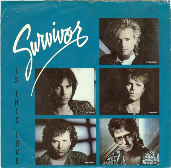Survivor - Is This Love / Can't Let You Go | Scotti Bros. Records (ZS4 06381)