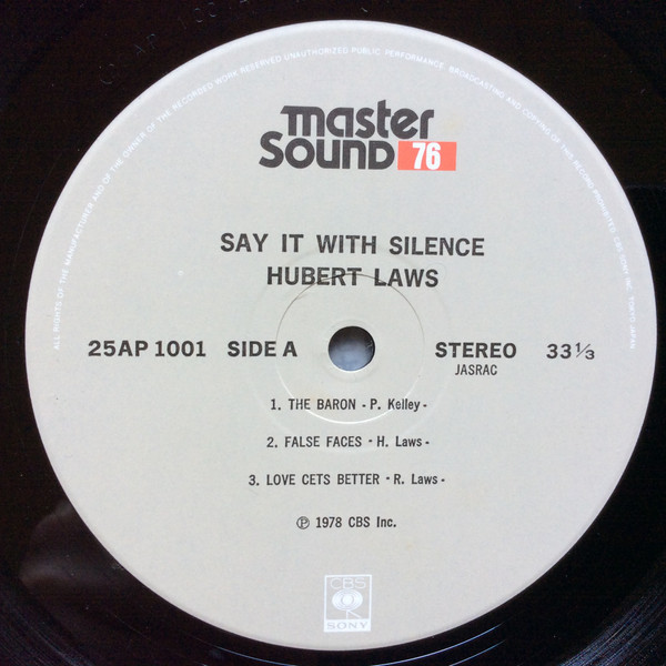Hubert Laws - Say It With Silence | CBS/Sony (25AP 1001)