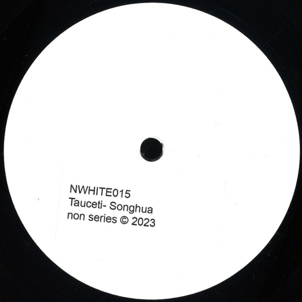 Tauceti - Songhua | Nwhite (NWHITE015) - 2