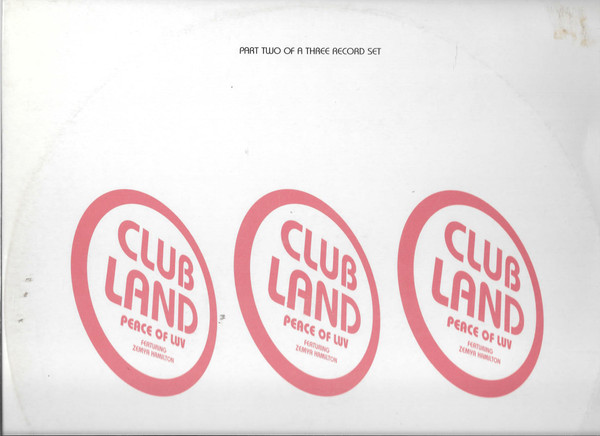 Clubland Featuring Zemya Hamilton - Peace Of Luv | Clubvision Recordings (12CLUBA-X29)