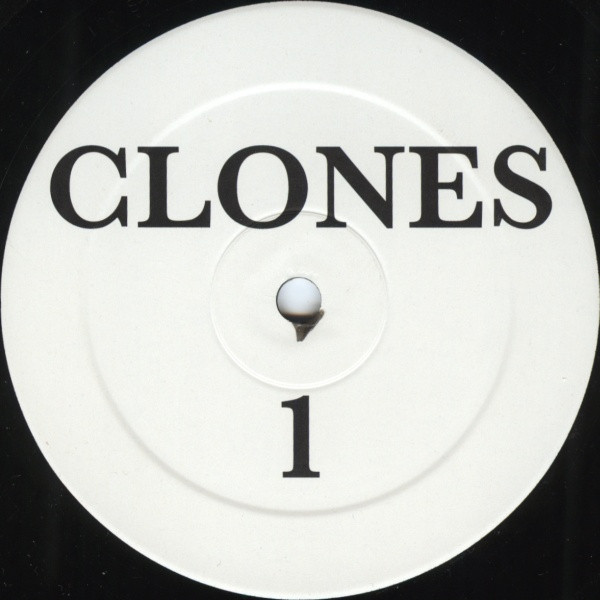 Unknown Artist - Clones 1 | Clones (CLONES 001)