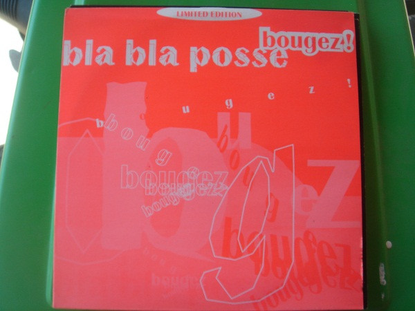 Bla Bla Posse - Bougez! | Dance Pool France (DAN 661286 6)