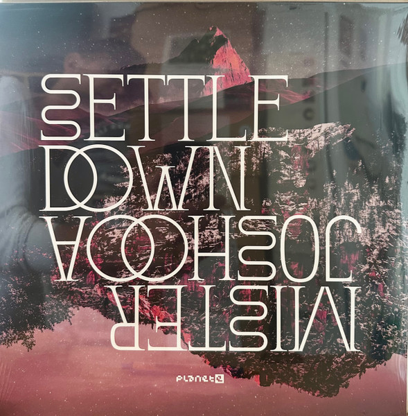 Mister Joshooa - Settle Down | Planet E (PLE65412-6)