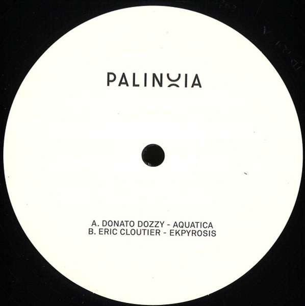 Donato Dozzy / Eric Cloutier - Palinoia Ltd 001 | Palinoia (PALINOIALTD001RP) - main