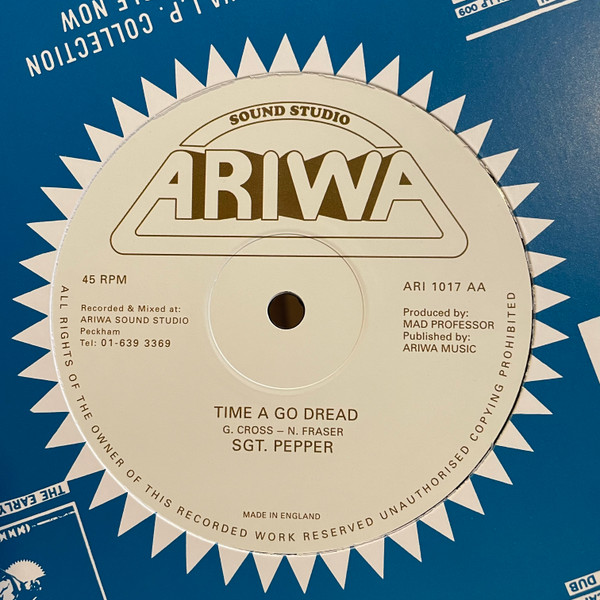 Mad Professor & The Sane Inmates , Sgt. Pepper - Bengali Skank / Time A Go Dread | Ariwa (ARI 1017) - 2