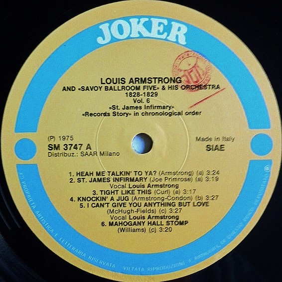 Louis Armstrong And His Savoy Ballroom Five & Louis Armstrong And His Orchestra - St. James Infirmary 1928 -1929 | Joker (SM 3747) - 3