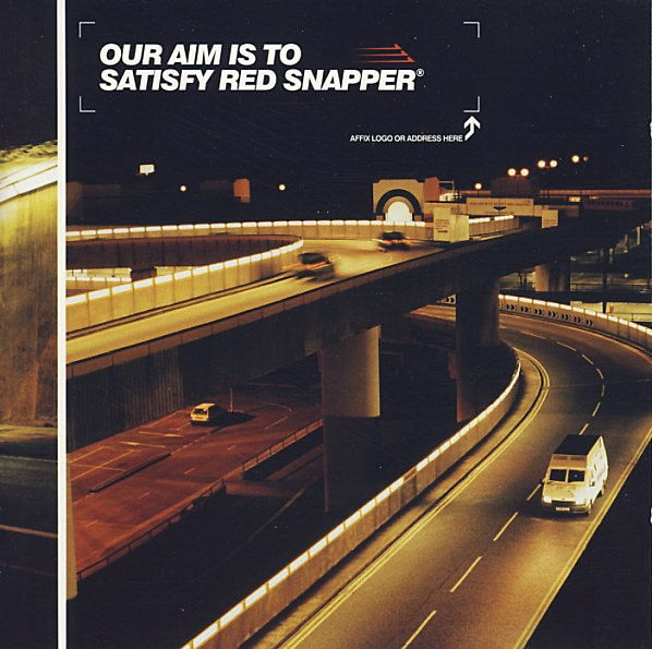 Red Snapper - Our Aim Is To Satisfy Red Snapper | Warp Records (WARPCD78)
