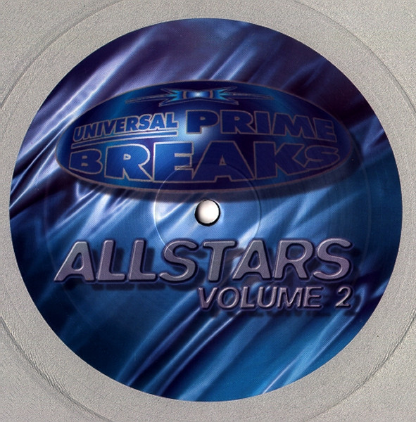 Various - Allstars (Volume 2) | Universal Prime Breaks (DMDUPB020 PIC) Various - Allstars (Volume 2) | Universal Prime Breaks (DMDUPB020 PIC)