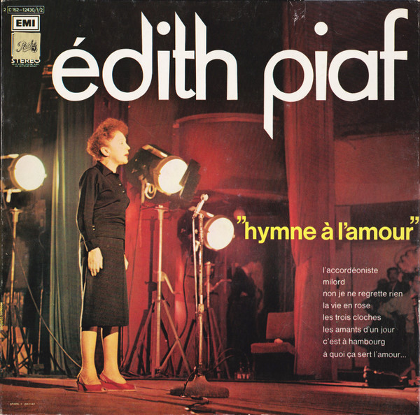 Edith Piaf - Hymne À L'amour | Columbia (2 C152-12430/1/2) - main