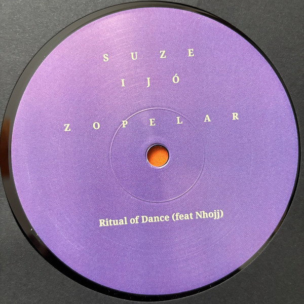 Suze Ijó , Zopelar - Ritual Of Dance | Ritual Of Dance (ROD001)