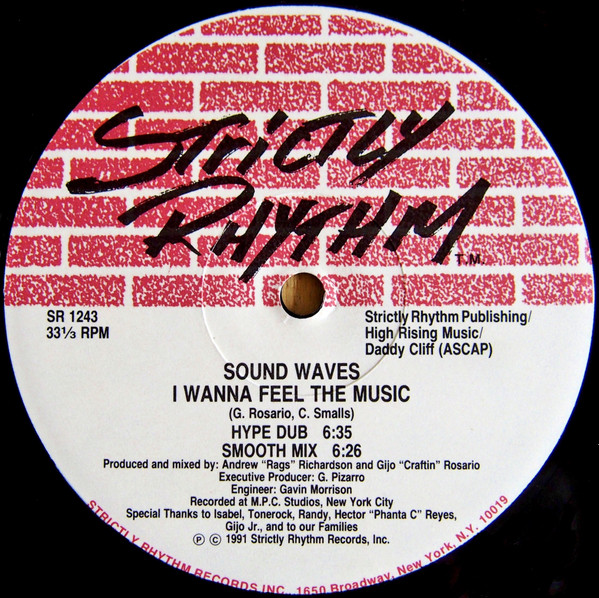 Sound Waves - I Wanna Feel The Music / Gotta Have You | Strictly Rhythm (SR 1243) - main
