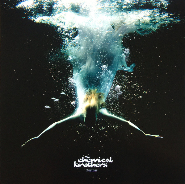 The Chemical Brothers - Further | Parlophone (6325301) - main The Chemical Brothers - Further | Parlophone (6325301) - main