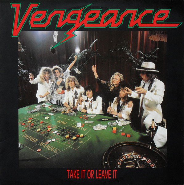 Vengeance - Take It Or Leave It | CBS (CBS 460070 1)