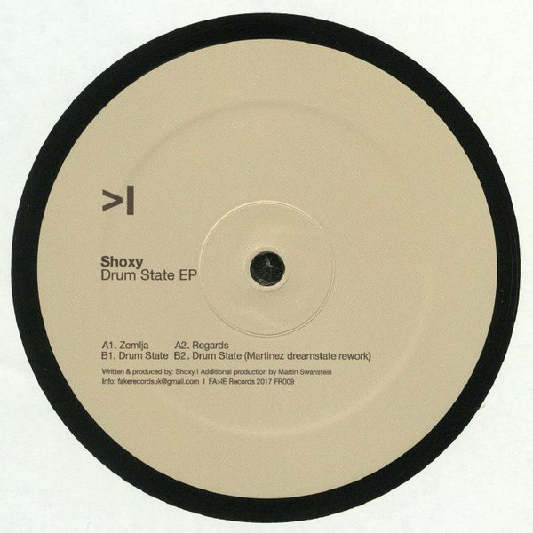 DJ Shoxy - Drum State EP (USED) | Fa>Ie Records (FR009) - main