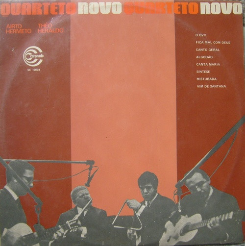 Quarteto Novo - Quarteto Novo | Odeon (SC 10.003)
