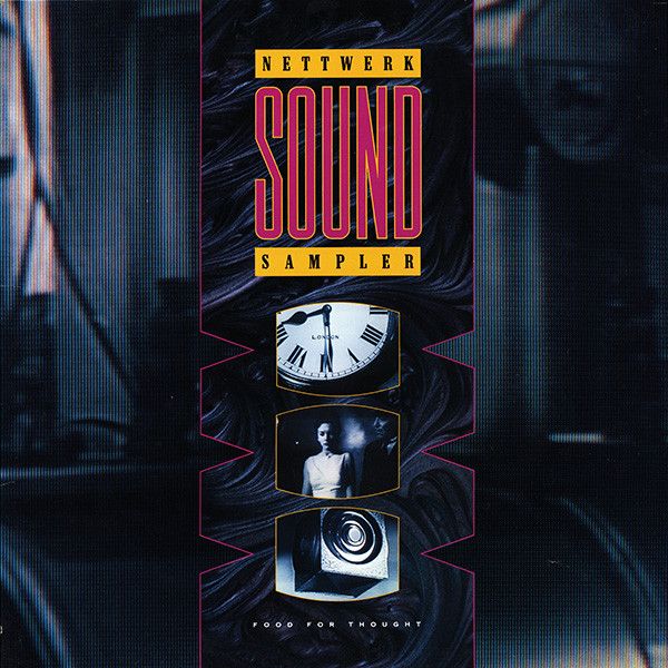 Various - Nettwerk Sound Sampler (Food For Thought) | Nettwerk (NTL 30007) Various - Nettwerk Sound Sampler (Food For Thought) | Nettwerk (NTL 30007)