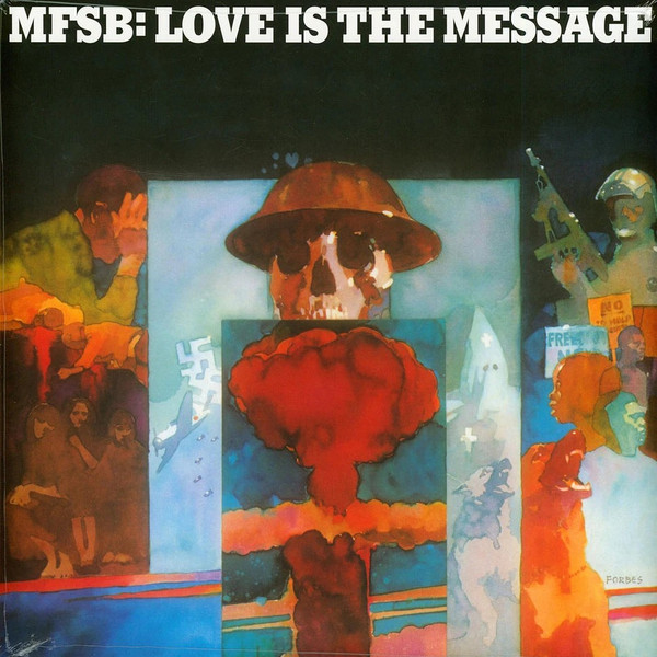 MFSB - Love Is The Message | Strongly Felt (SF73002) MFSB - Love Is The Message | Strongly Felt (SF73002)