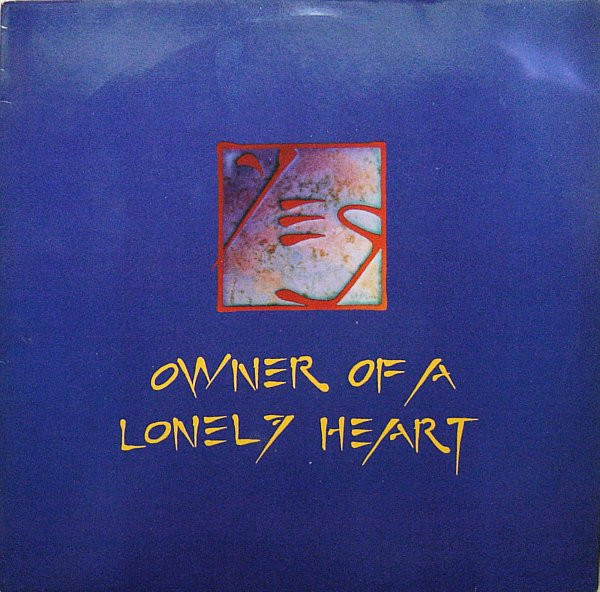 Yes - Owner Of A Lonely Heart | Atco Records (7567-96293-0) - main