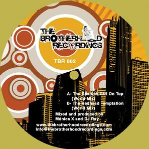Monica X - The Spanish Girl On Top | The Brotherhood Recordings (TBR002) - 2